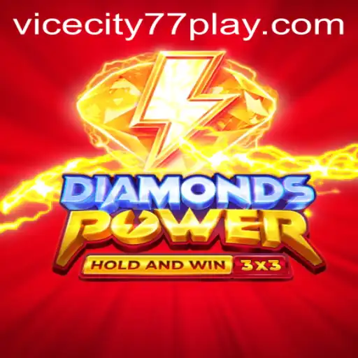 Exploring the Thrilling World of Diamondspower: Unleashing the Adventure of Vicecity77