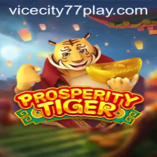 Explore the Thrilling World of ProsperityTiger: An In-Depth Look