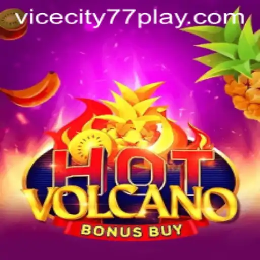 Exploring the Exciting World of HotVolcanoBonusBuy with ViceCity77